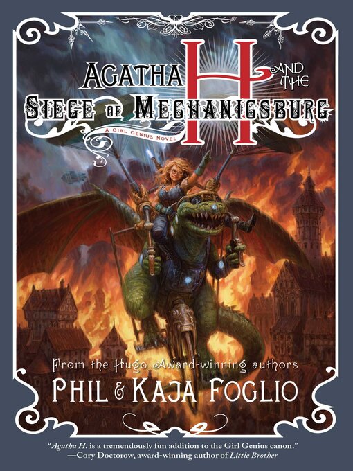 Title details for Agatha H and the Siege of Mechanicsburg by Phil Foglio - Wait list